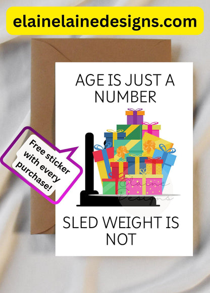 HYROX Birthday Card – Age is Just a Number, Sled Weight is Not | Funny Fitness Birthday Card | CrossFit Gym Gift, EED-CARDS-14