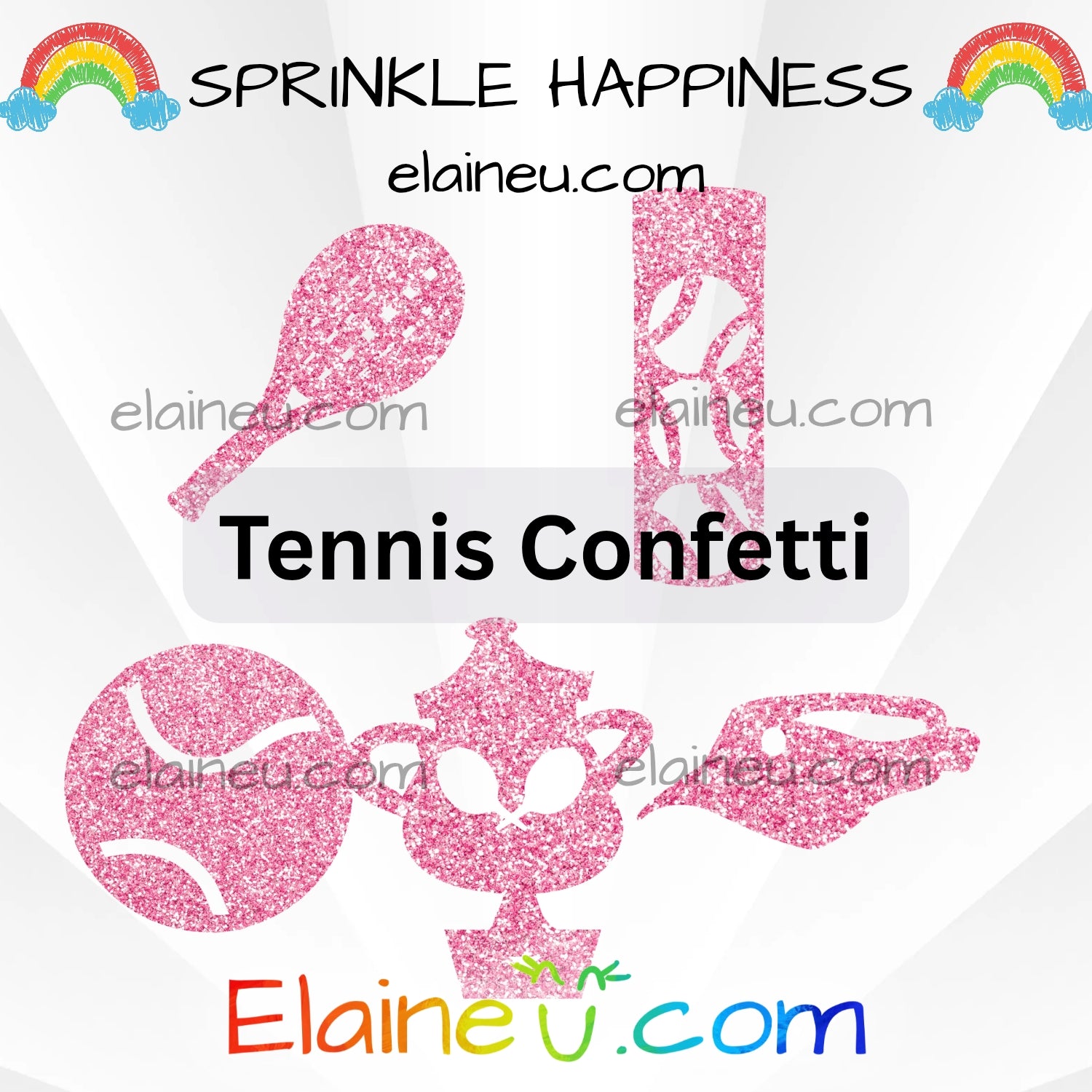 Pink tennis-themed confetti with 'Sprinkle Happiness' text and 'Elaineé.com' branding.
