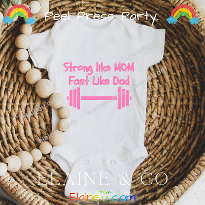 Iron-On Decal – Strong Like Mom, Fast Like Dad (Baby Onesie Transfer), EU-I-2