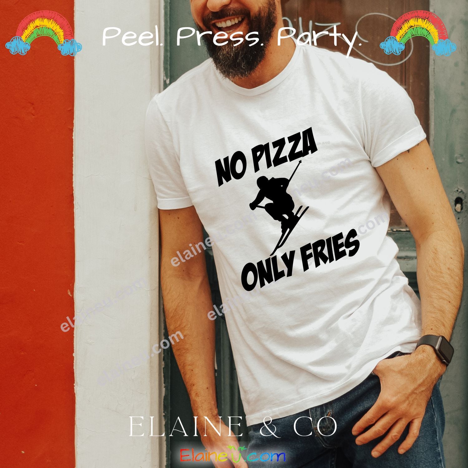 Person wearing a white t-shirt with 'No Pizza, Only Fries' text and graphic, standing against a red and gray wall.