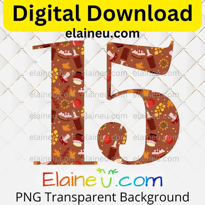 Brown Thanksgiving numbers digital download set featuring 0–9, each approx. 5x5 inches, decorated with autumn elements like sunflowers, apples, wine bottles, mushrooms, fall leaves, and pumpkin pie. High-resolution 300 DPI PNG with transparent backgrounds and JPG with white backgrounds included. Perfect for Thanksgiving party invitations, table numbers, banners, scrapbooking, journaling, DIY crafts, seasonal décor, and milestone celebrations.