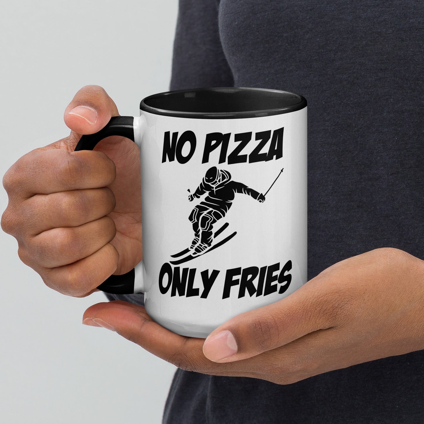 No Pizza, Only Fries Mug – Perfect for Skiiers