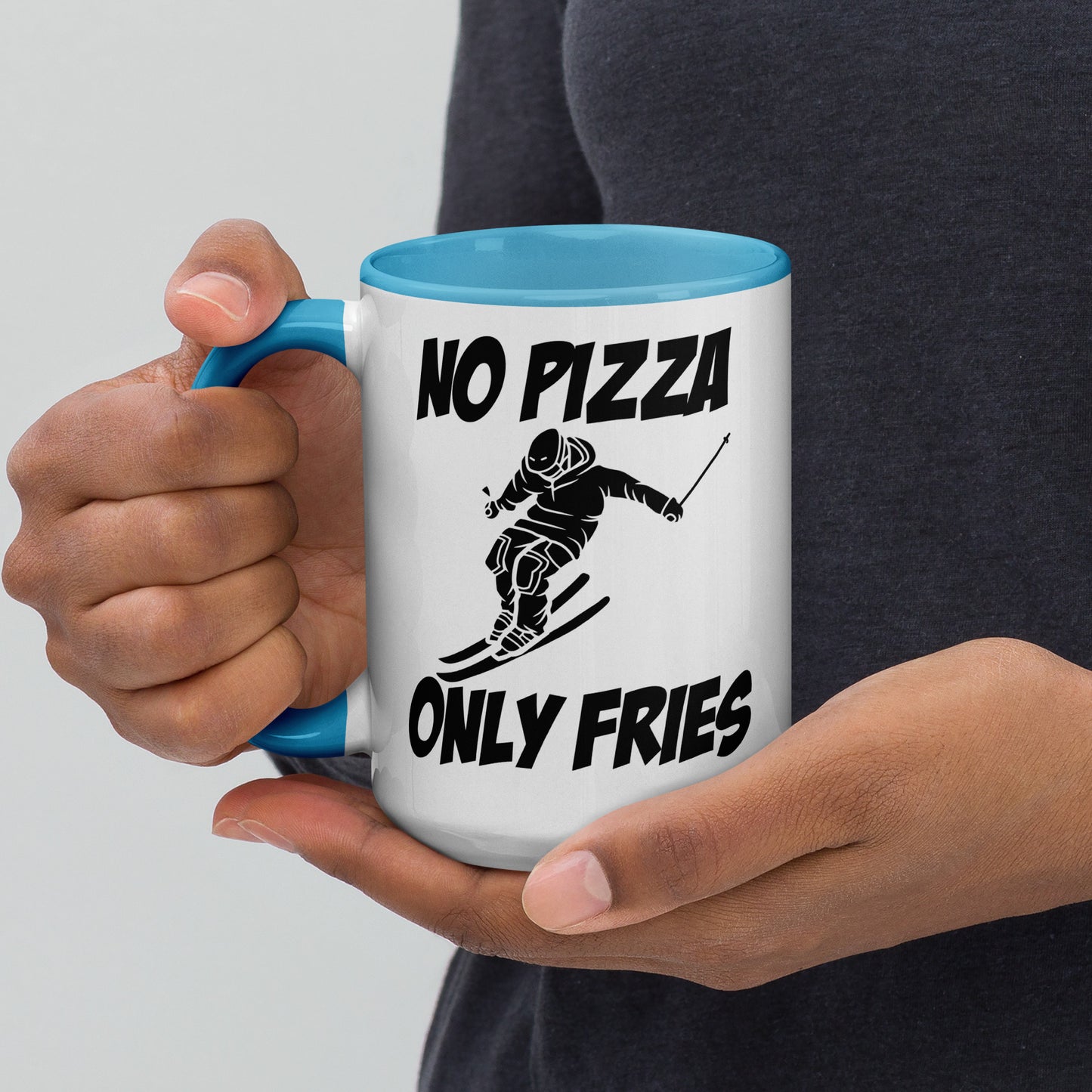 No Pizza, Only Fries Mug – Perfect for Skiiers