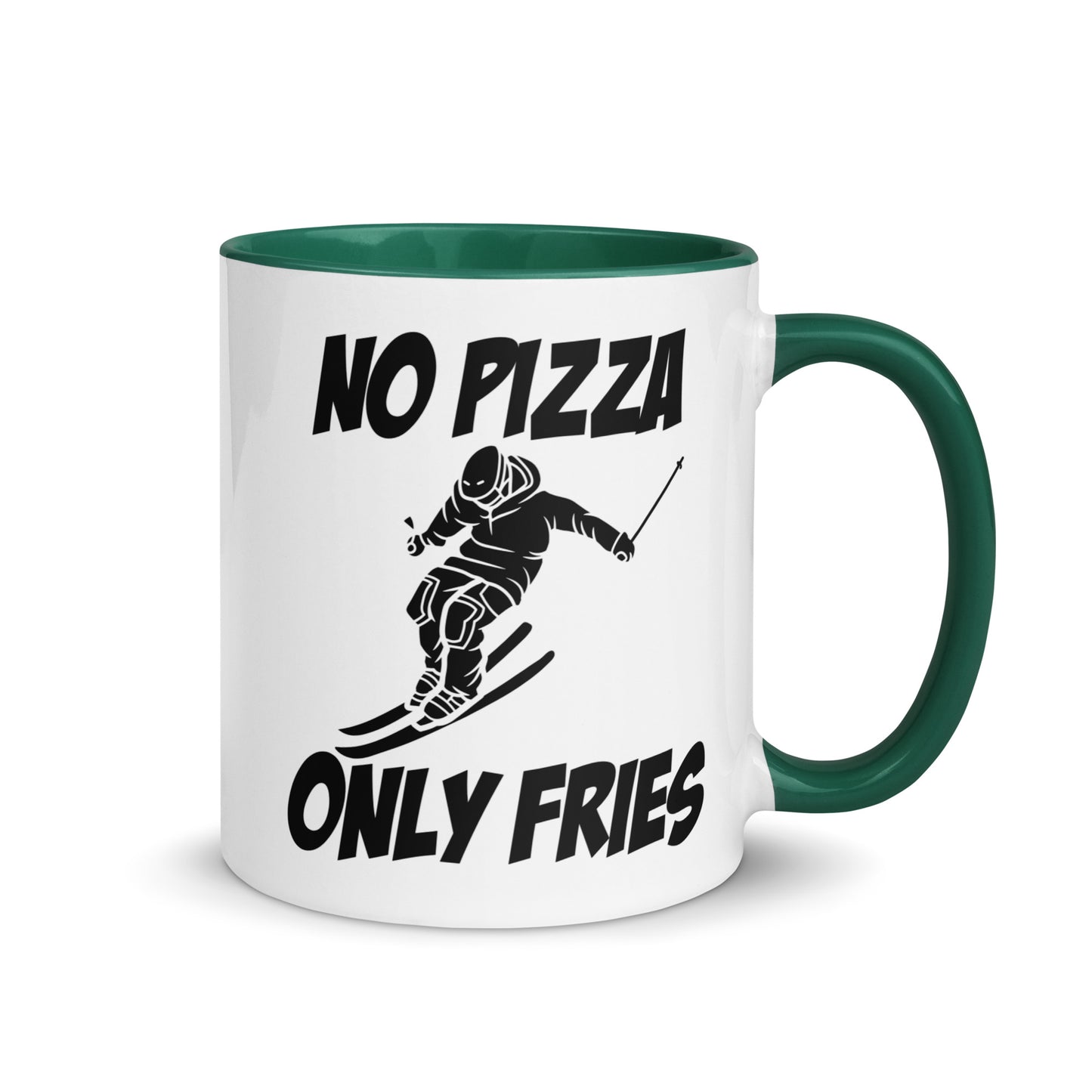 No Pizza, Only Fries Mug – Perfect for Skiiers