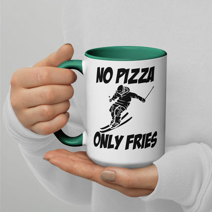 No Pizza, Only Fries Mug – Perfect for Skiiers