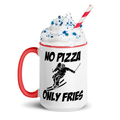 No Pizza, Only Fries Mug – Perfect for Skiiers
